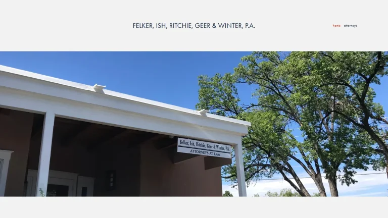 Felker, Ish, Ritchie and Geer, P.A. - Santa Fe, NM - Attorney in Santa Fe
