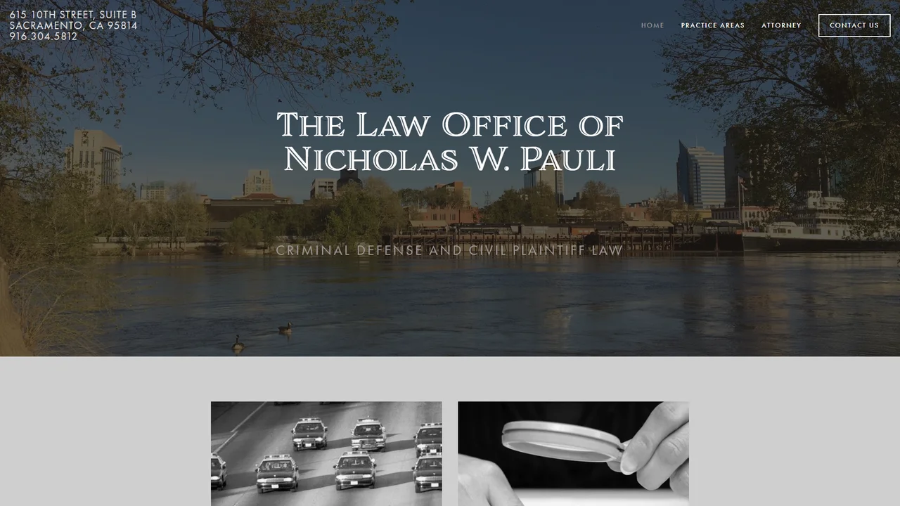 The Law Office Of Nicholas W. Pauli - Sacramento, CA office in Sacramento, California