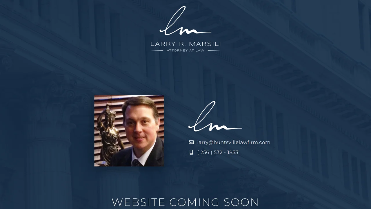 Larry R. Marsili Attorney At Law - Huntsville, AL office in Huntsville, Alabama